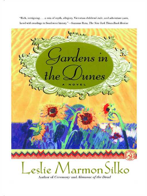 Title details for Gardens in the Dunes by Leslie Marmon Silko - Available